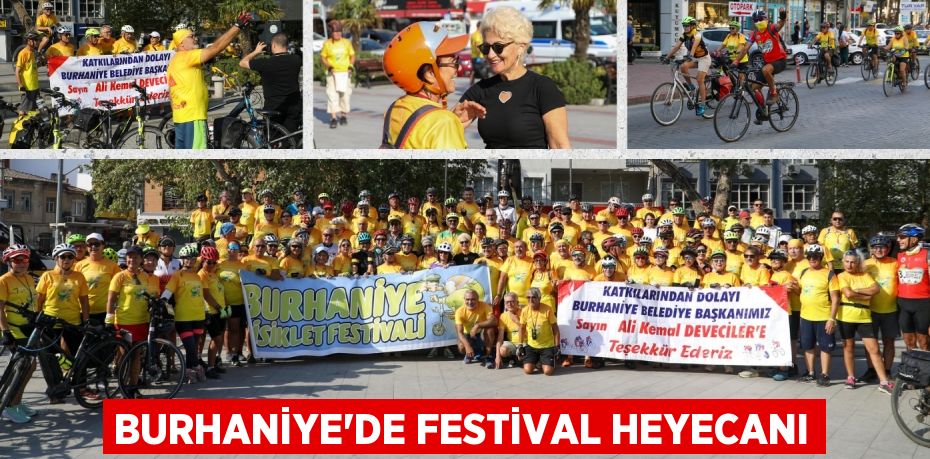 BURHANİYE’DE FESTİVAL HEYECANI