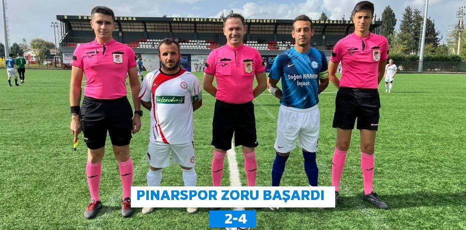 PINARSPOR ZORU BAŞARDI     2-4