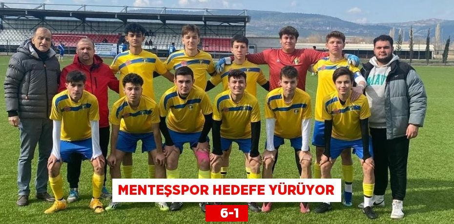 MENTEŞSPOR HEDEFE YÜRÜYOR    6-1