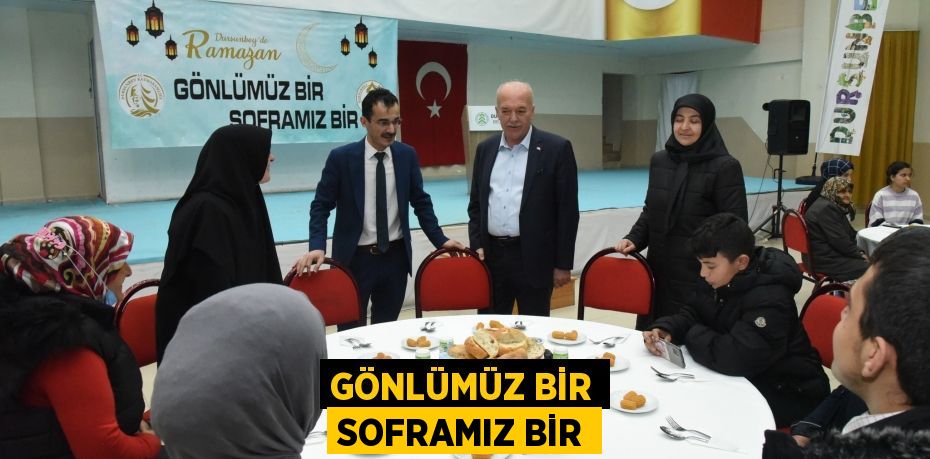 GÖNLÜMÜZ BİR SOFRAMIZ BİR