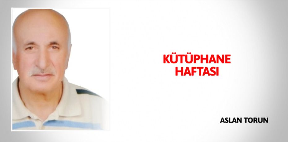 KÜTÜPHANE HAFTASI