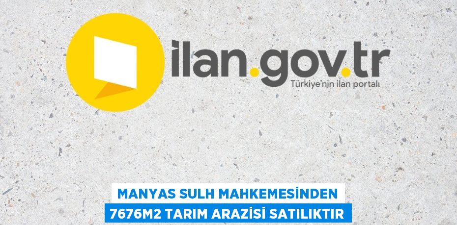 MANYAS SULH MAHKEMESİNDEN 7676m2 TARIM ARAZİSİ SATILIKTIR