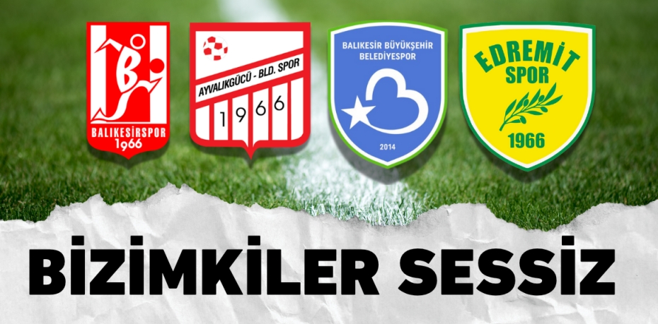 BİZİMKİLER SESSİZ