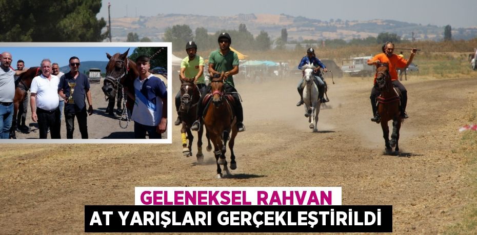 Geleneksel Rahvan At Yarışları Gerçekleştirildi