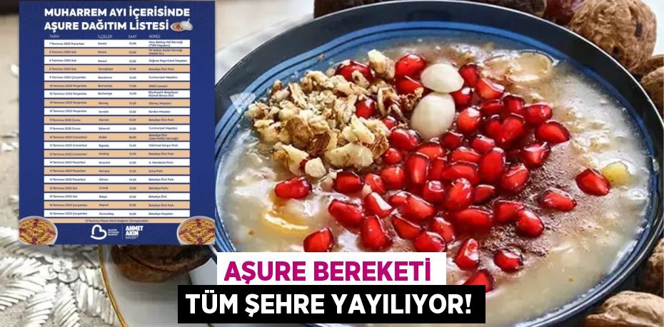Aşure Bereketi Tüm Şehre Yayılıyor!