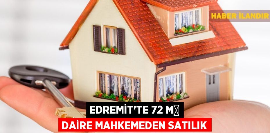 Edremit'te 72 m² daire mahkemeden satılık