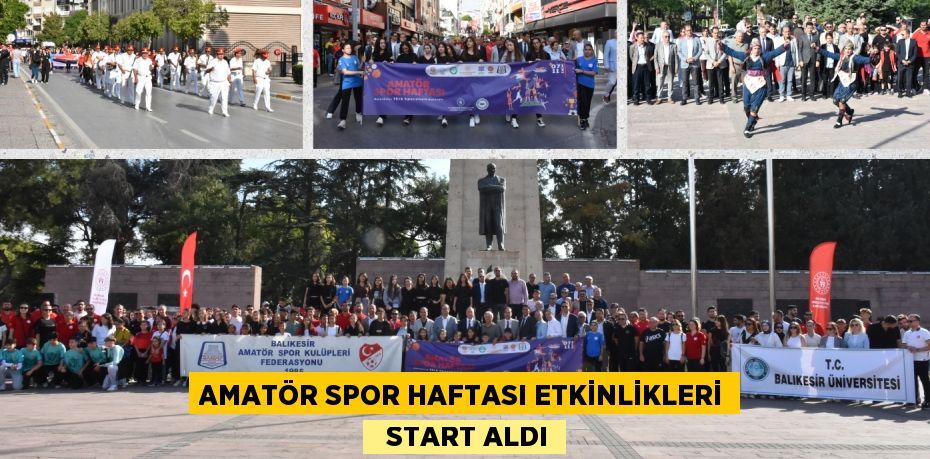 AMATÖR SPOR HAFTASI ETKİNLİKLERİ   START ALDI