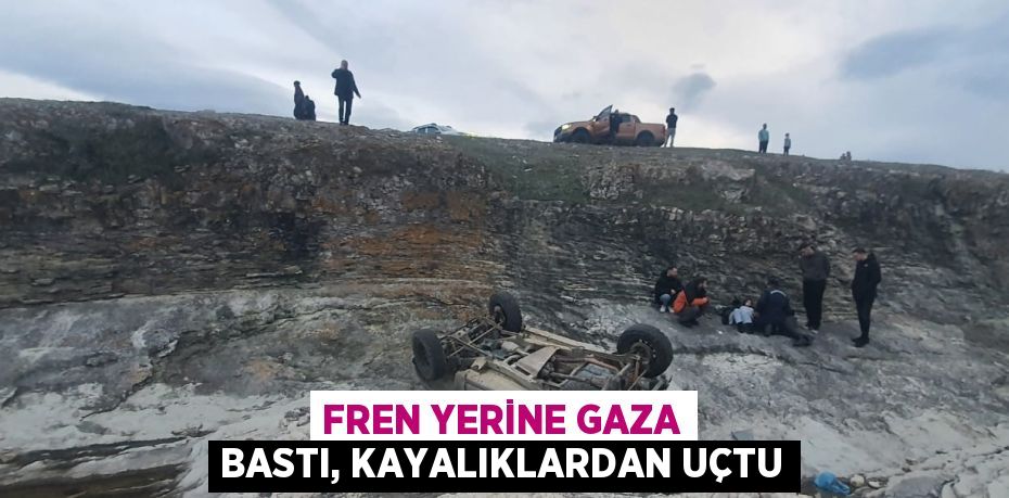 FREN YERİNE GAZA BASTI, KAYALIKLARDAN UÇTU