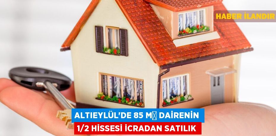 Altıeylül'de 85 m² dairenin 1/2 hissesi icradan satılık