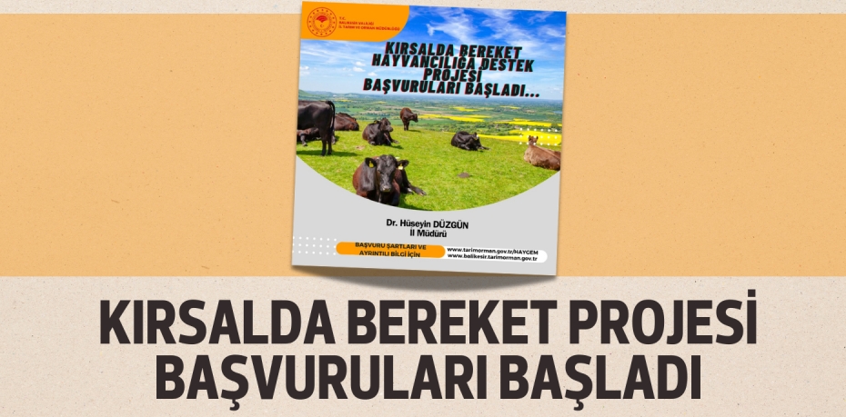 KIRSALDA BEREKET PROJESİ BAŞVURULARI BAŞLADI