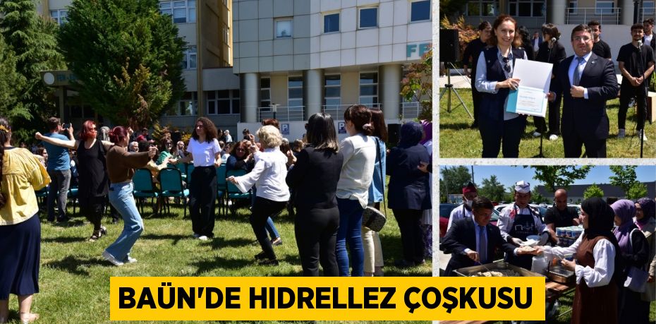 BAÜN’DE HIDRELLEZ ÇOŞKUSU