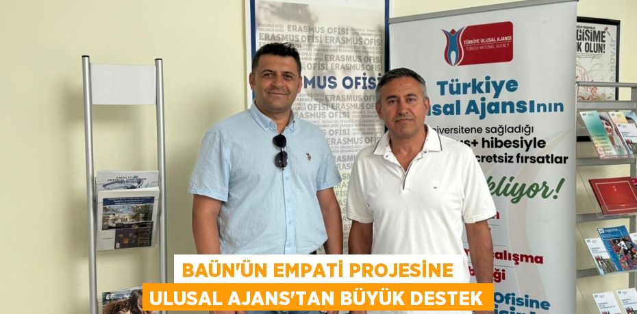 BAÜN’ün Empati Projesine Ulusal Ajans’tan Büyük Destek