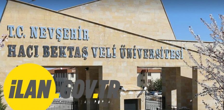 Nevşehir Hacı Bektaş Veli Üniversitesi Öğretim Üyesi Alacak