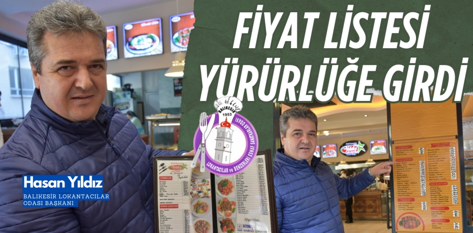 FİYAT LİSTESİ  YÜRÜRLÜĞE GİRDİ