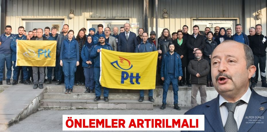 ÖNLEMLER ARTIRILMALI