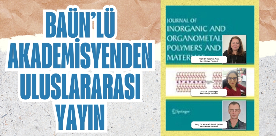 BAÜN’LÜ AKADEMİSYENDEN ULUSLARARASI YAYIN