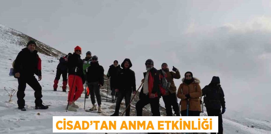 CİSAD’TAN ANMA ETKİNLİĞİ