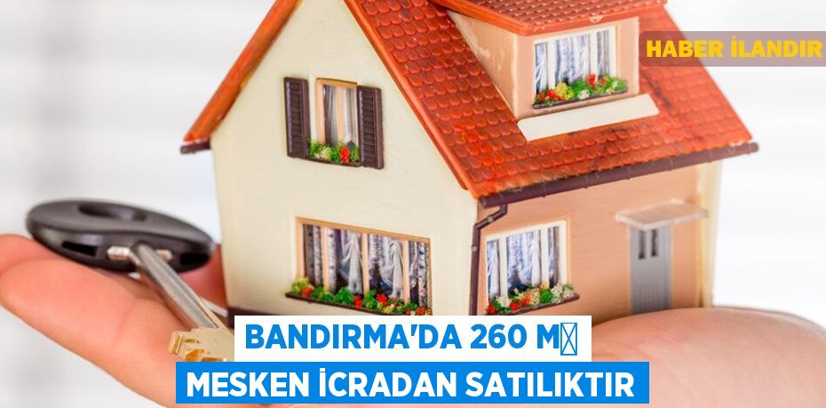 Bandırma'da 260 m² mesken icradan satılıktır