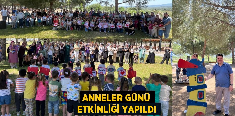 ANNELER GÜNÜ ETKİNLİĞİ YAPILDI