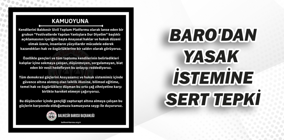 BARO'DAN YASAK  İSTEMİNE SERT TEPKİ