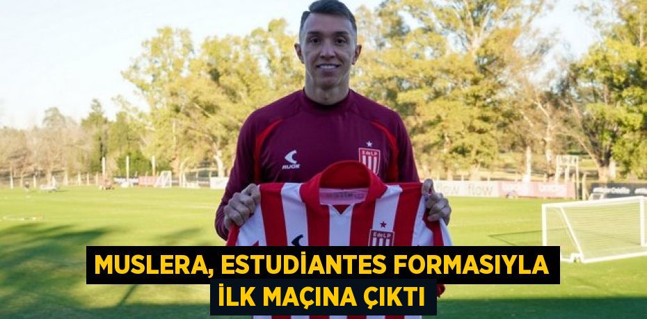 Muslera, Estudiantes Formasıyla İlk Maçına Çıktı