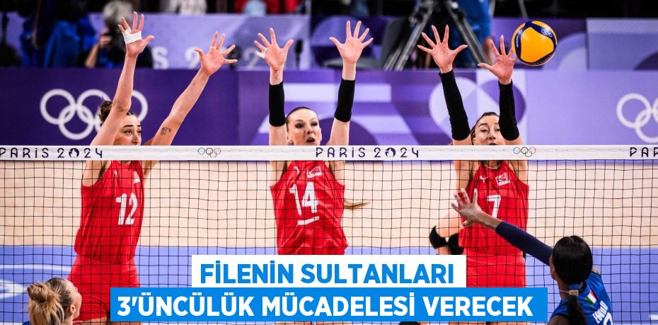 FİLENİN SULTANLARI 3’ÜNCÜLÜK MÜCADELESİ VERECEK