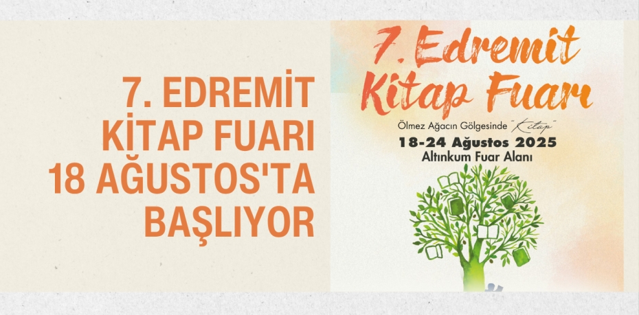 7. Edremit Kitap Fuarı 18 Ağustos'ta Başlıyor