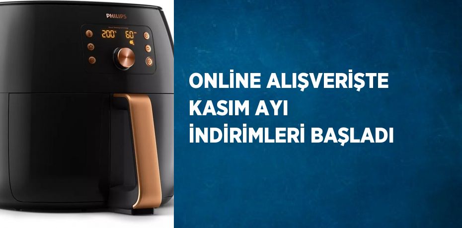 ONLİNE ALIŞVERİŞTE KASIM AYI İNDİRİMLERİ BAŞLADI