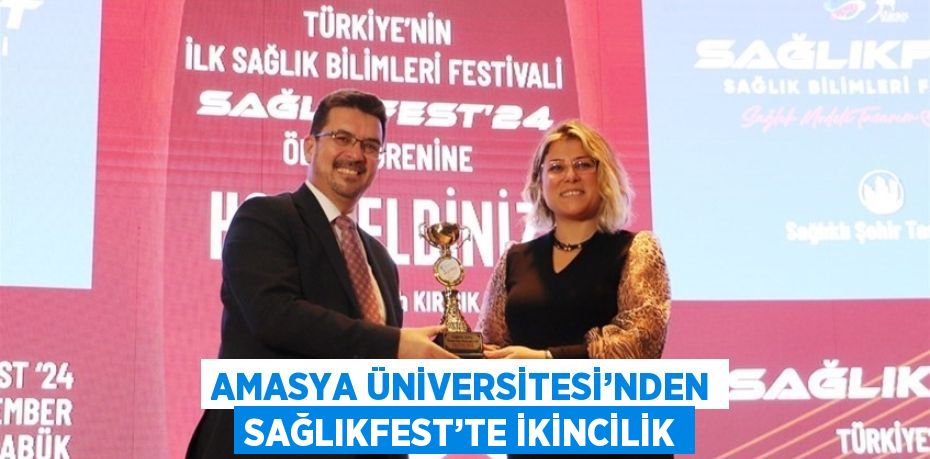 AMASYA ÜNİVERSİTESİ’NDEN SAĞLIKFEST’TE İKİNCİLİK