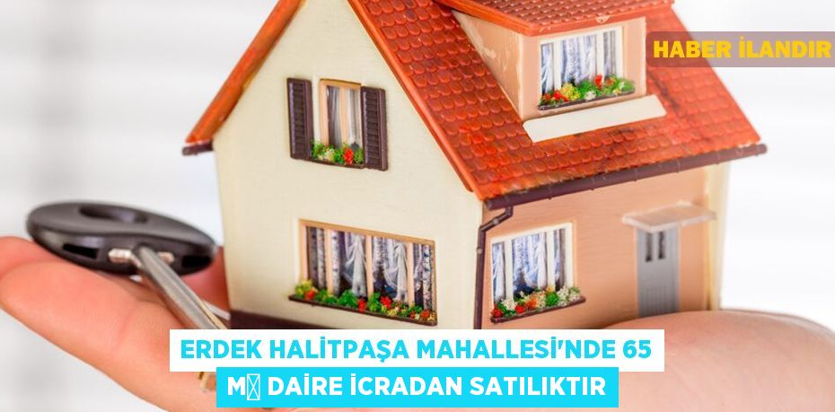 Erdek Halitpaşa Mahallesi'nde 65 m² daire icradan satılıktır