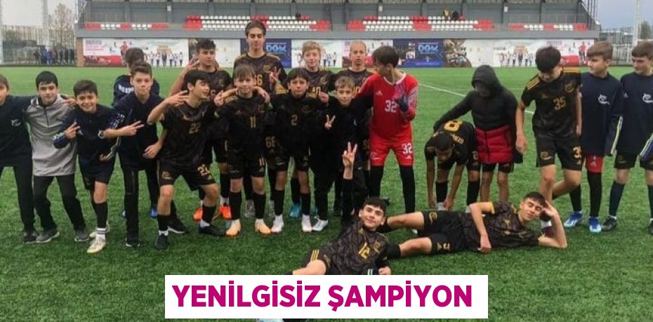 YENİLGİSİZ ŞAMPİYON