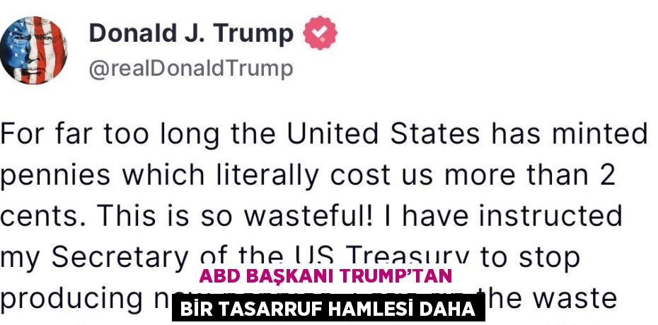 ABD BAŞKANI TRUMP’TAN BİR TASARRUF HAMLESİ DAHA