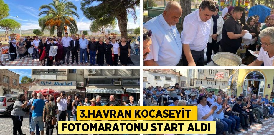 3.HAVRAN KOCASEYİT FOTOMARATONU START ALDI