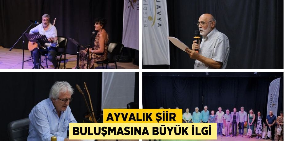 AYVALIK ŞİİR BULUŞMASINA BÜYÜK İLGİ