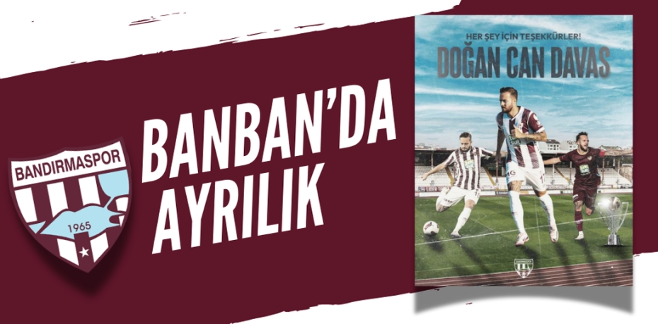 BANBAN’DA AYRILIK