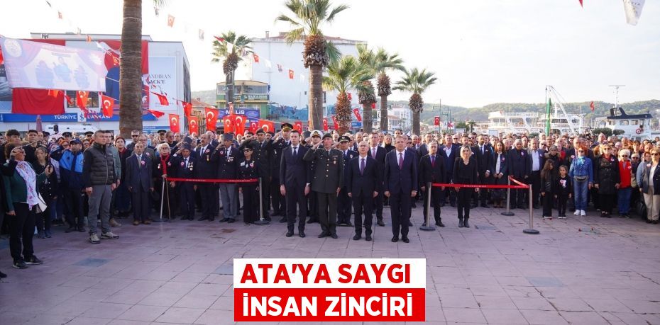 ATA’YA SAYGI İNSAN ZİNCİRİ