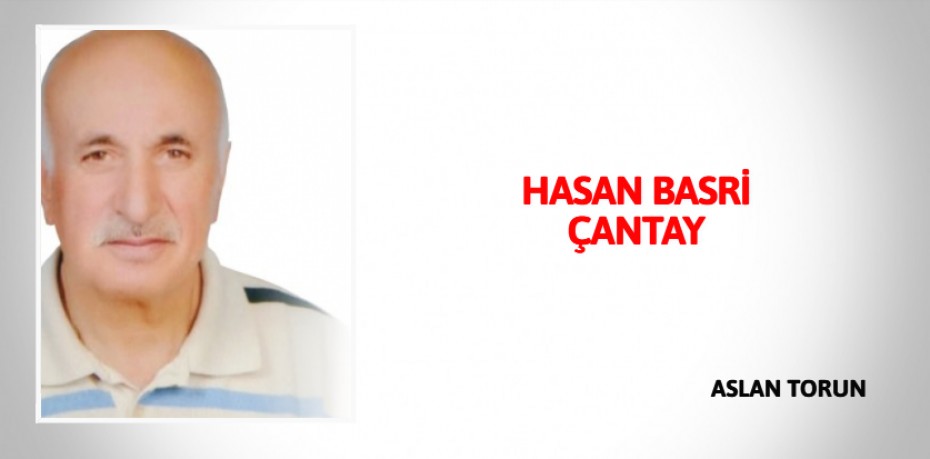 HASAN BASRİ ÇANTAY