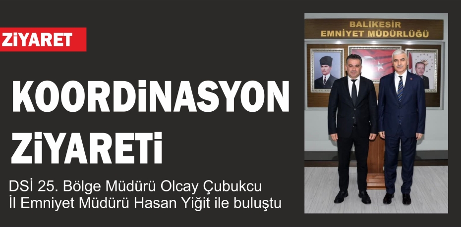 Çubukcu'dan, Yiğit’e ziyaret