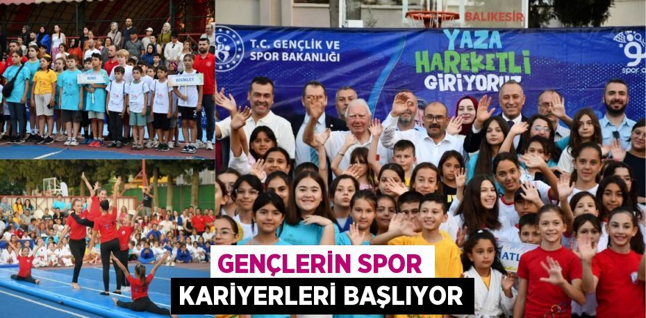 Gençlerin Spor Kariyerleri Başlıyor