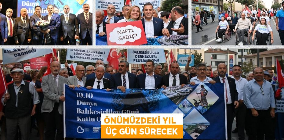 ÖNÜMÜZDEKİ YIL   ÜÇ GÜN SÜRECEK