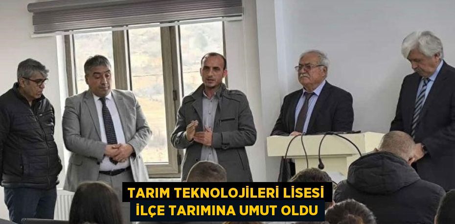 TARIM TEKNOLOJİLERİ LİSESİ İLÇE TARIMINA UMUT OLDU