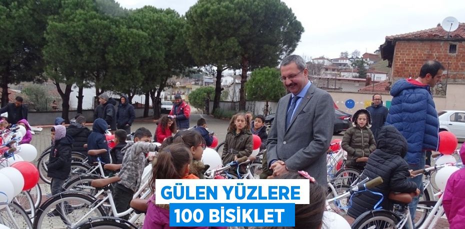 GÜLEN YÜZLERE 100 BİSİKLET