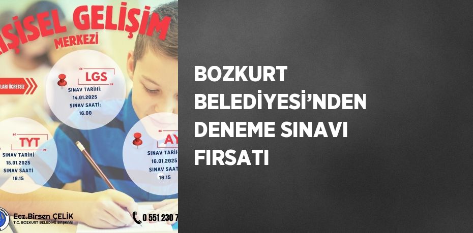 BOZKURT BELEDİYESİ’NDEN DENEME SINAVI FIRSATI