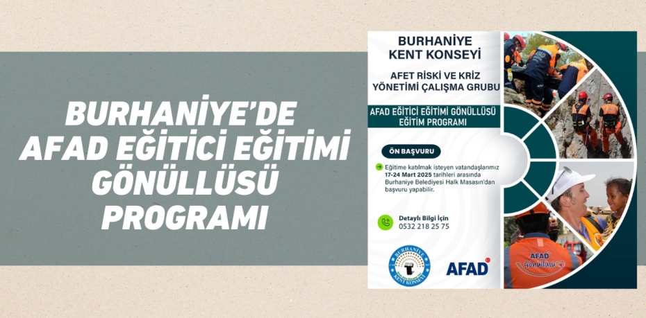 BURHANİYE’DE AFAD EĞİTİCİ EĞİTİMİ GÖNÜLLÜSÜ PROGRAMI