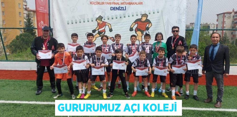 GURURUMUZ AÇI KOLEJİ