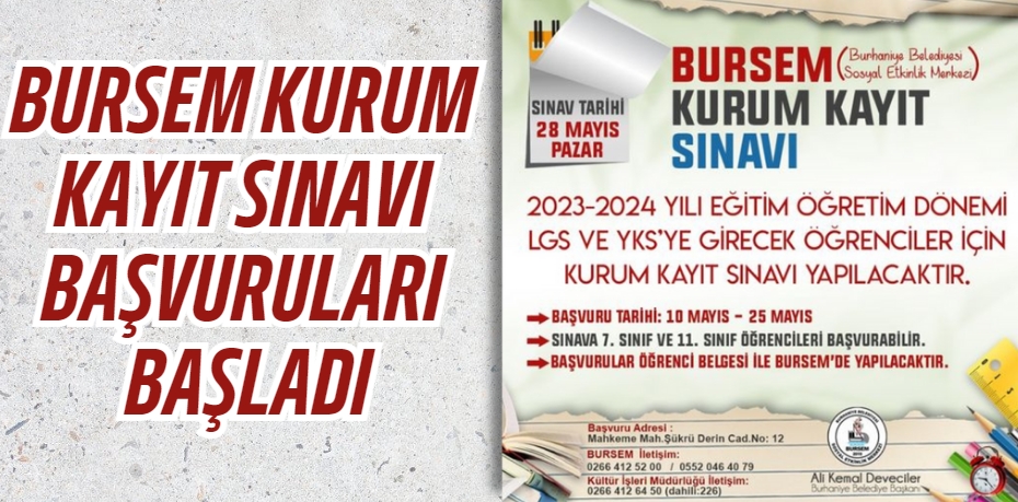 BURSEM KURUM KAYIT SINAVI BAŞVURULARI BAŞLADI