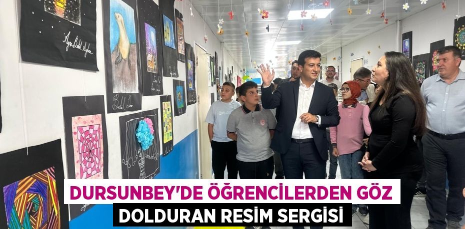 DURSUNBEY'DE ÖĞRENCİLERDEN GÖZ DOLDURAN RESİM SERGİSİ