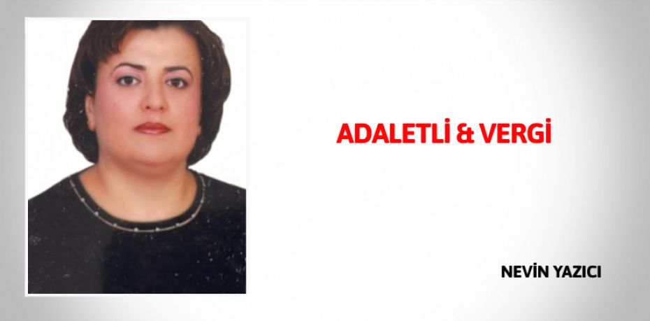 ADALETLİ & VERGİ