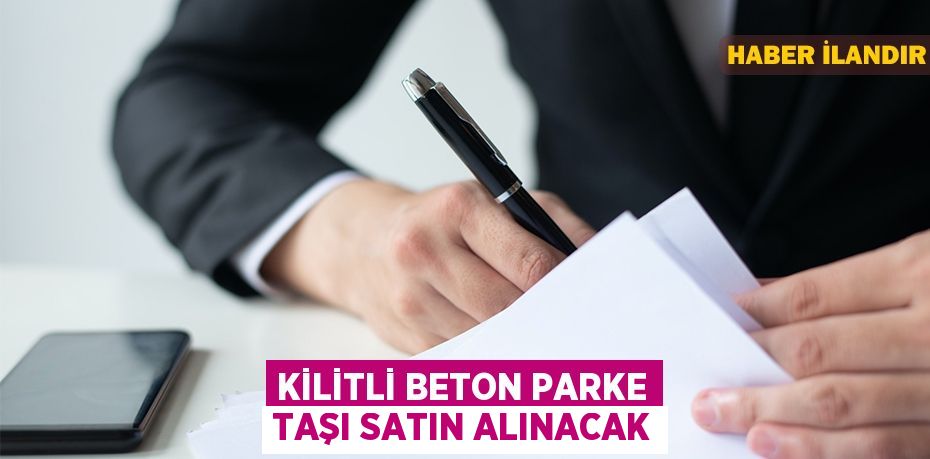 Kilitli Beton Parke Taşı satın alınacak