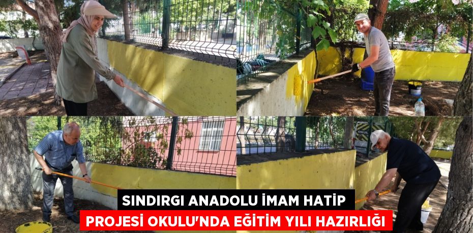 SINDIRGI ANADOLU İMAM HATİP PROJESİ OKULU’NDA EĞİTİM YILI HAZIRLIĞI